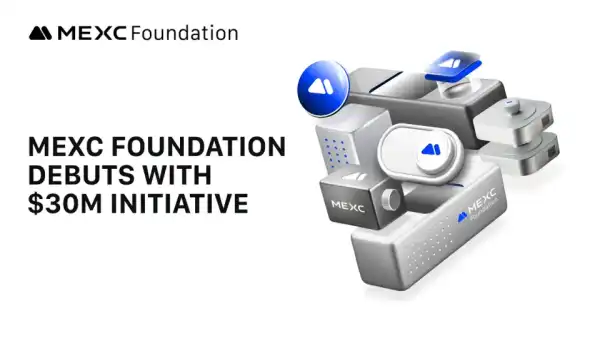 MEXC Foundation запускає ініціативу на $30 млн для розвитку та…